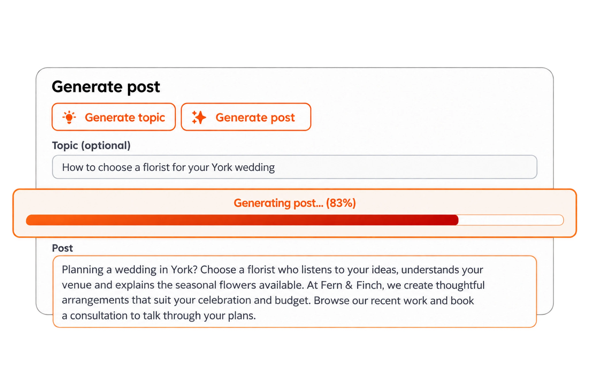 An AI post writer creating a wedding florist post for Fern & Finch in York, with matching topic and post text and progress at 83 percent.